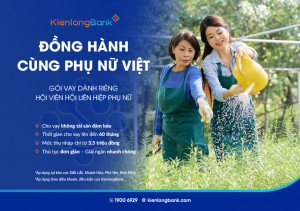 Đồng hành cùng Phụ nữ Việt, KienlongBank triển khai gói vay ưu đãi