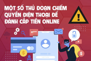 Một số thủ đoạn chiếm quyền điện thoại để đánh cắp tiền online