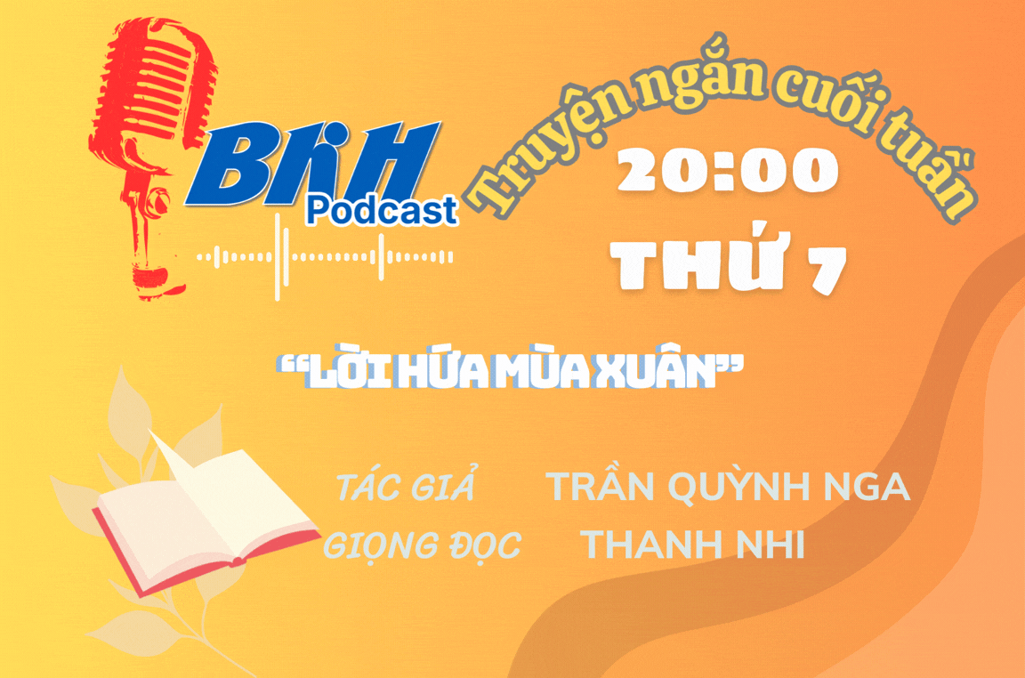 [Podcast]: Lời hứa mùa xuân
