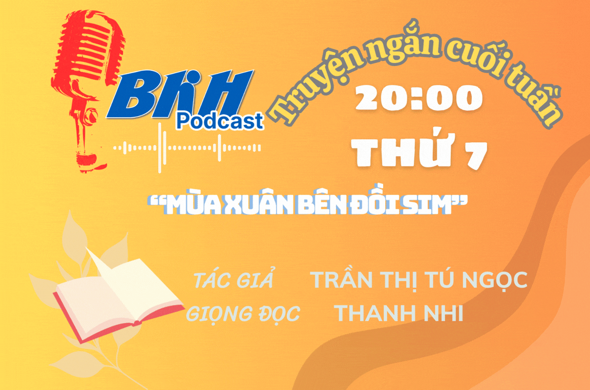 [Podcast]: Mùa xuân bên đồi sim