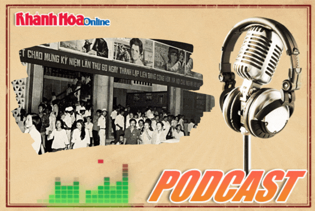 Podcast: Trong niềm nhớ rạp phim Nha Trang xưa...