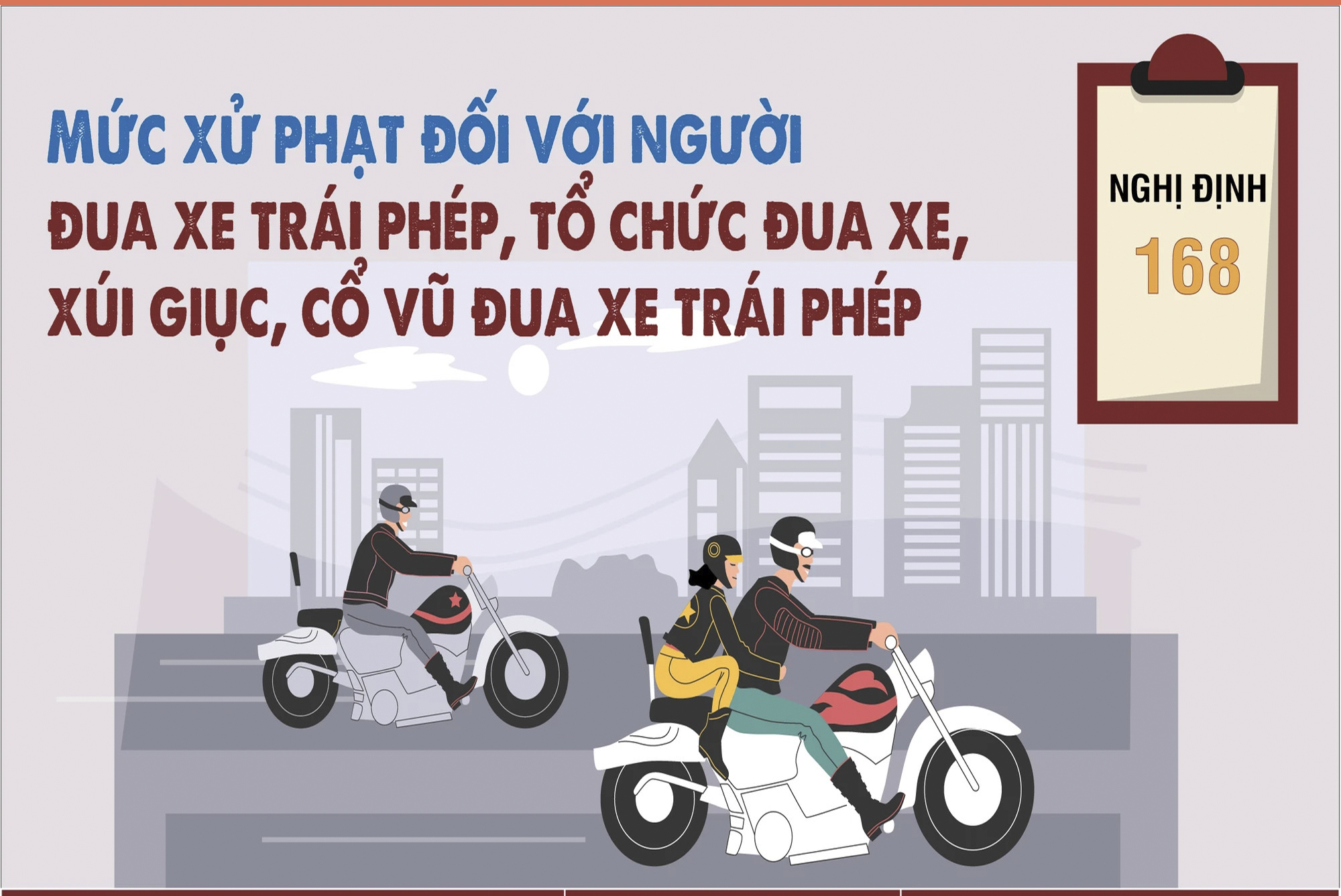 Nghị định 168: Mức xử phạt đối với người đua xe trái phép, tổ chức, cổ vũ đua xe trái phép
