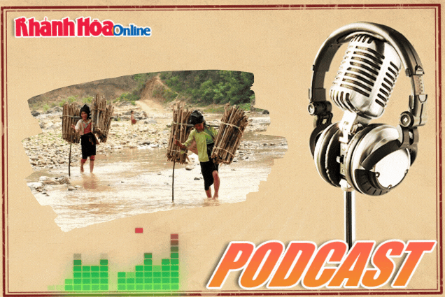 PODCAST: Nhớ một thời đi củi