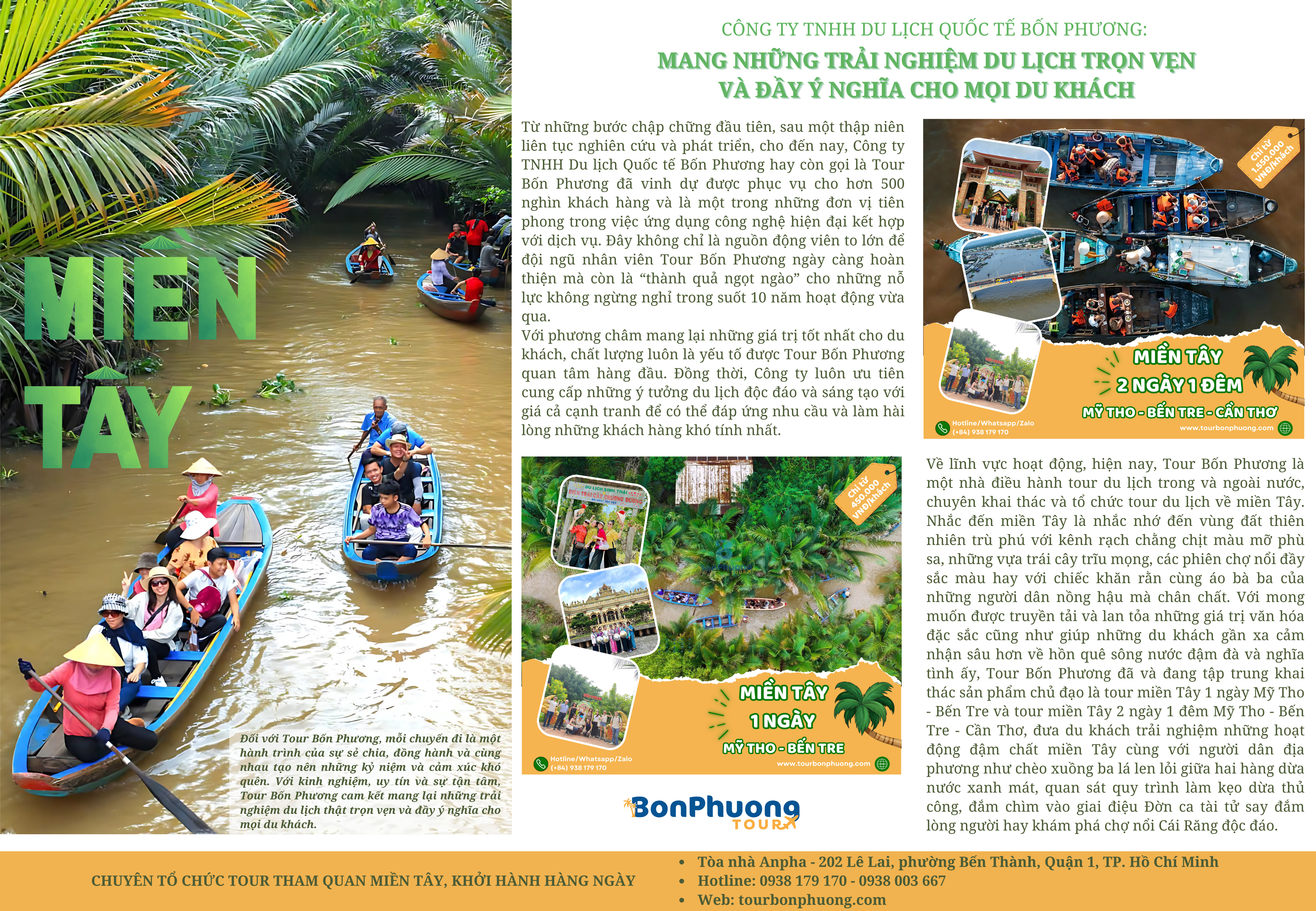 Công ty TNHH Du lịch quốc tế Bốn Phương mang những trải nghiệm du lịch trọn vẹn và đầy ý nghĩa cho mọi du khách