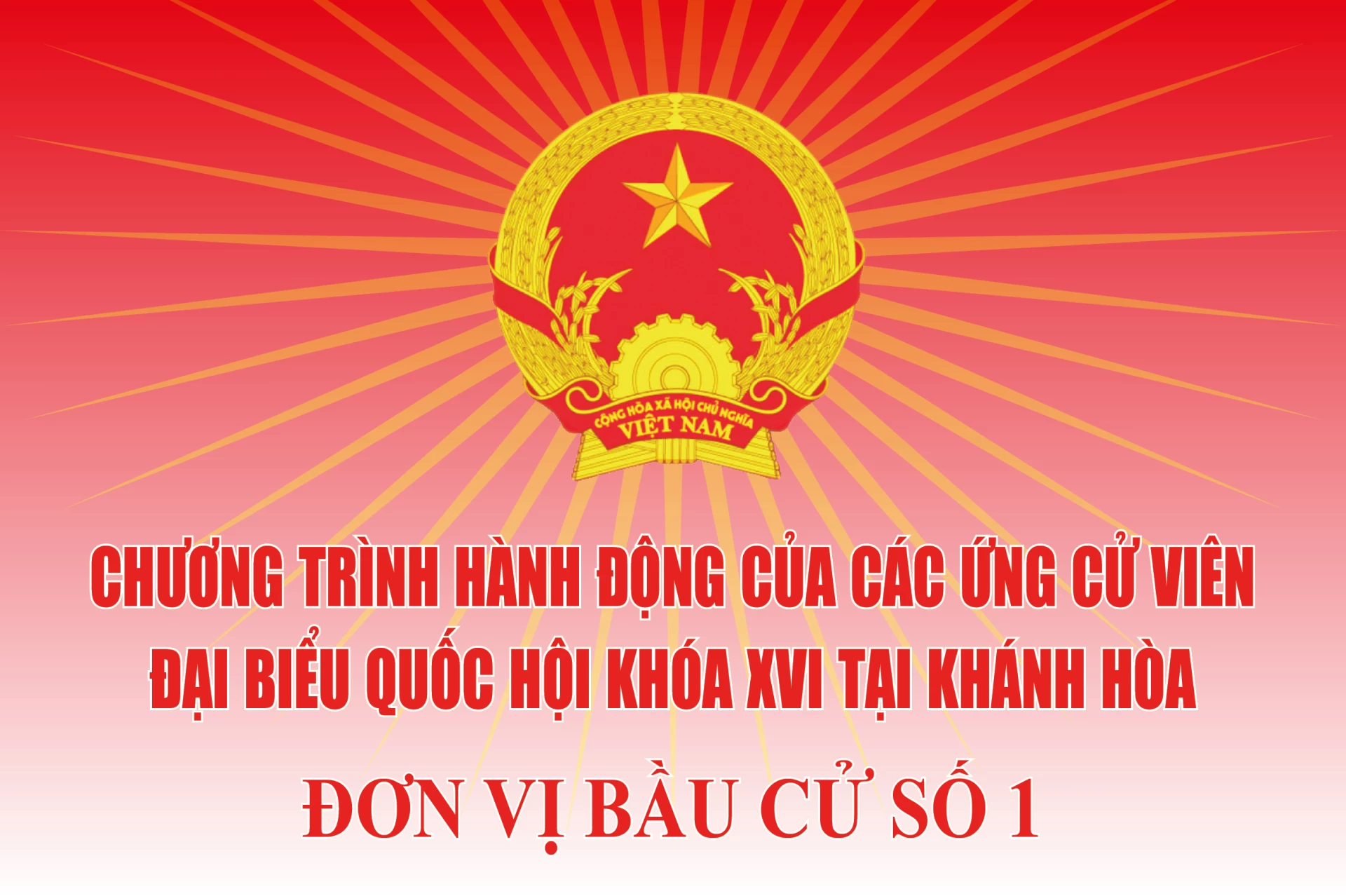 Chương trình hành động của những người ứng cử đại biểu Quốc hội khóa XVI tại Khánh Hòa - Đơn vị bầu cử số 1 - Báo Khánh Hòa