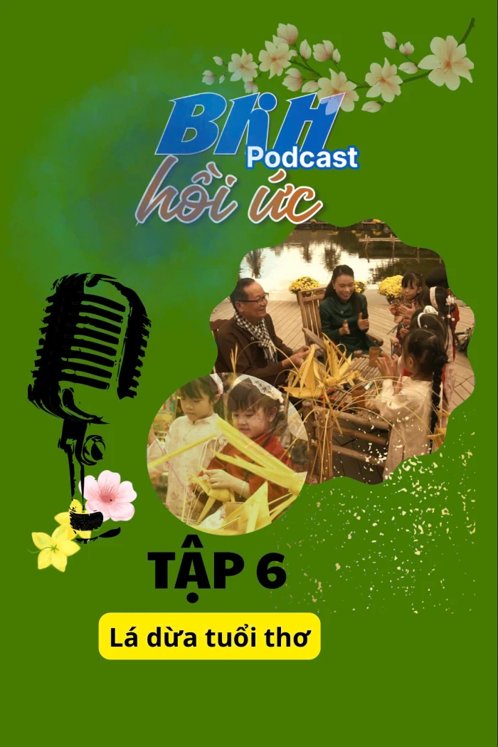 Tập 6 - Lá dừa tuổi thơ