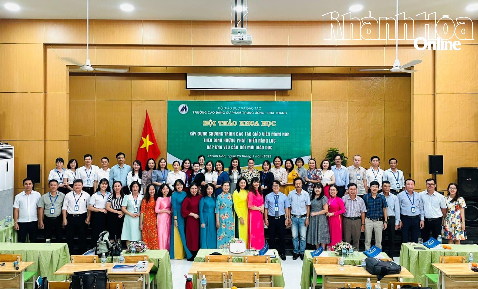 Trường Cao đẳng Sư phạm Trung ương - Nha Trang: Hội thảo về xây dựng chương trình đào tạo giáo viên mầm non