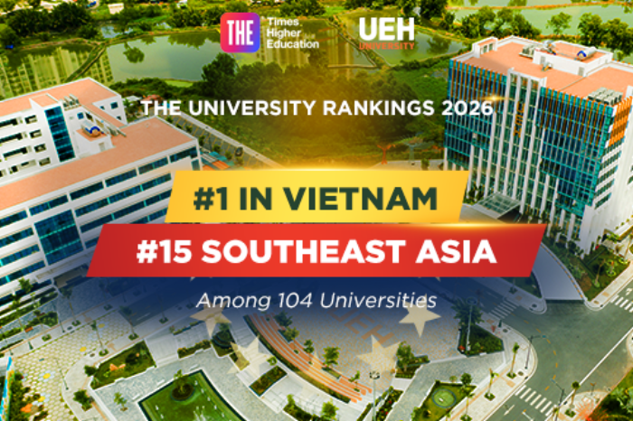UEH dẫn đầu đại học Việt Nam, vào Top 15 Đông Nam Á theo bảng xếp hạng thí điểm của Times Higher Education