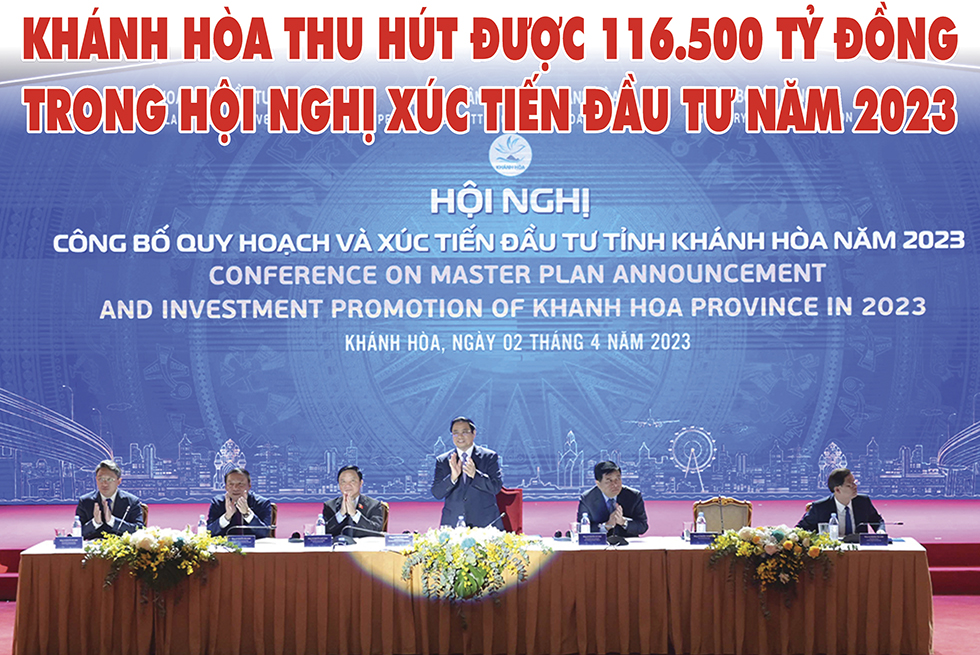 Khánh Hòa thu hút được 116.500 tỷ đồng trong hội nghị xúc tiến đầu tư năm 2023