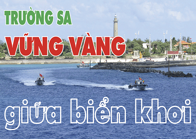 Trường Sa vững vàng giữa biển khơi