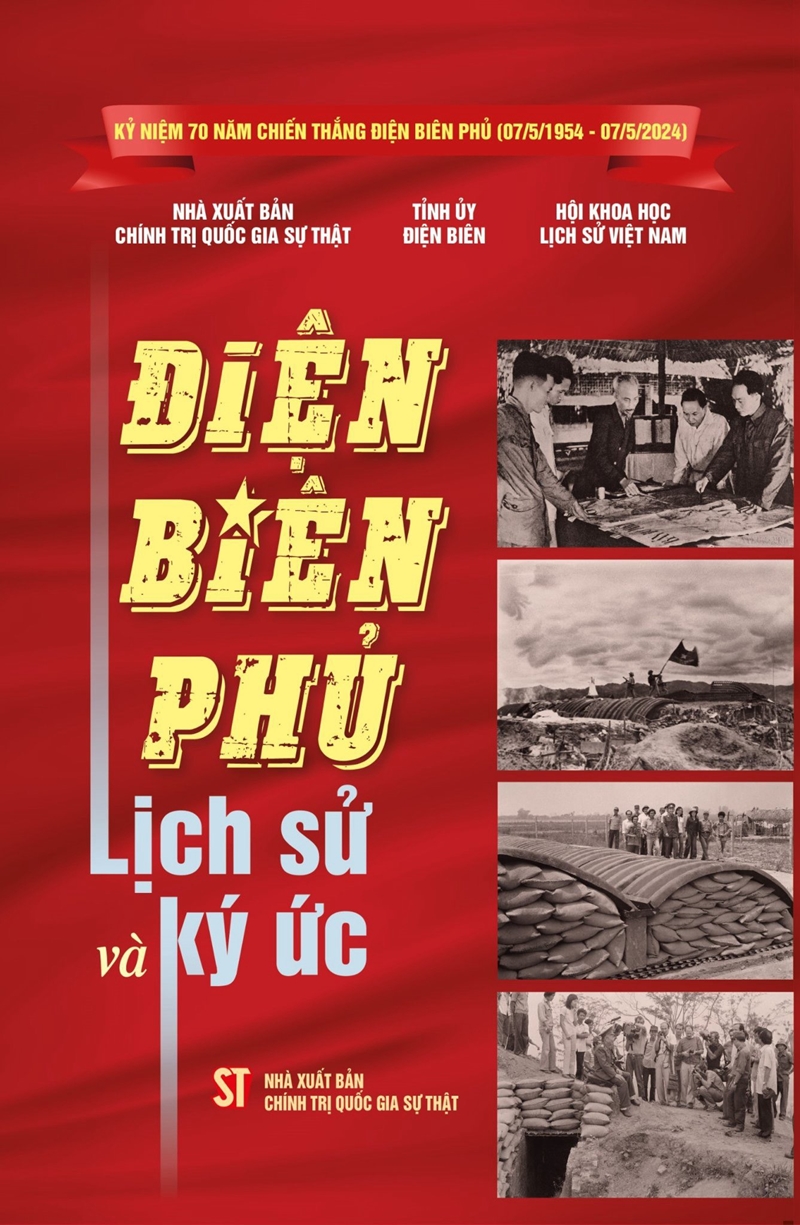 Cuốn sách “Điện Biên Phủ - Lịch sử và ký ức”. 

