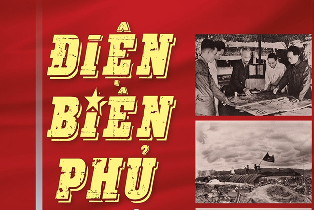 Xuất bản cuốn sách “Điện Biên Phủ - Lịch sử và ký ức”