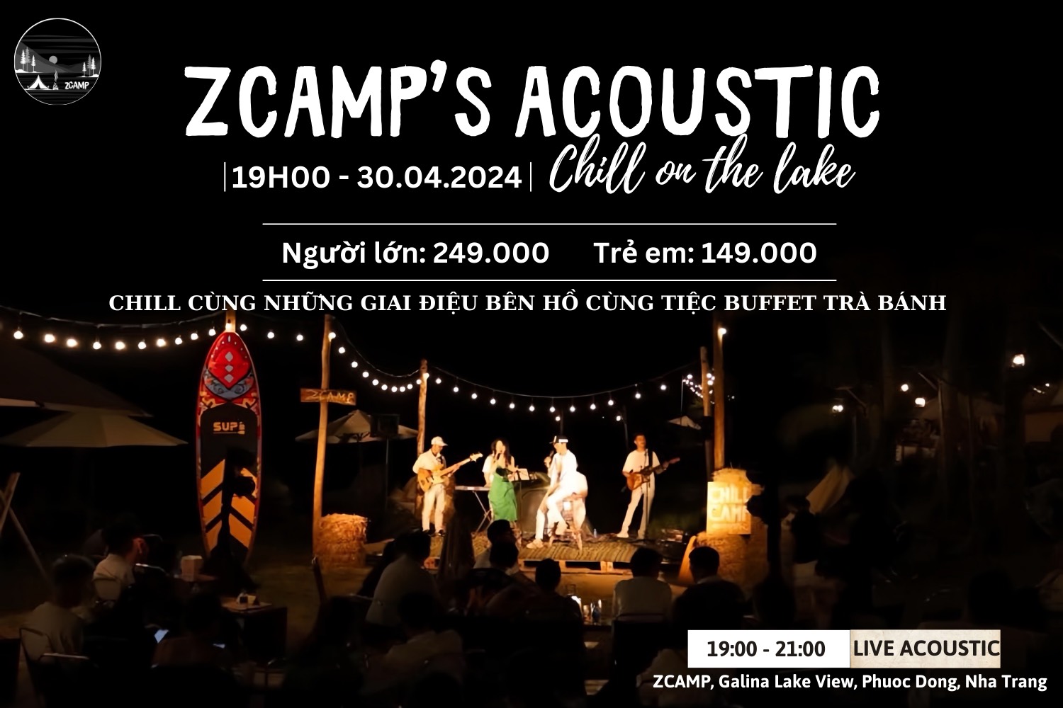 Thưởng thức đêm nhạc Acoustic bên hồ tại ZCamp Nha Trang dịp lễ 30-4