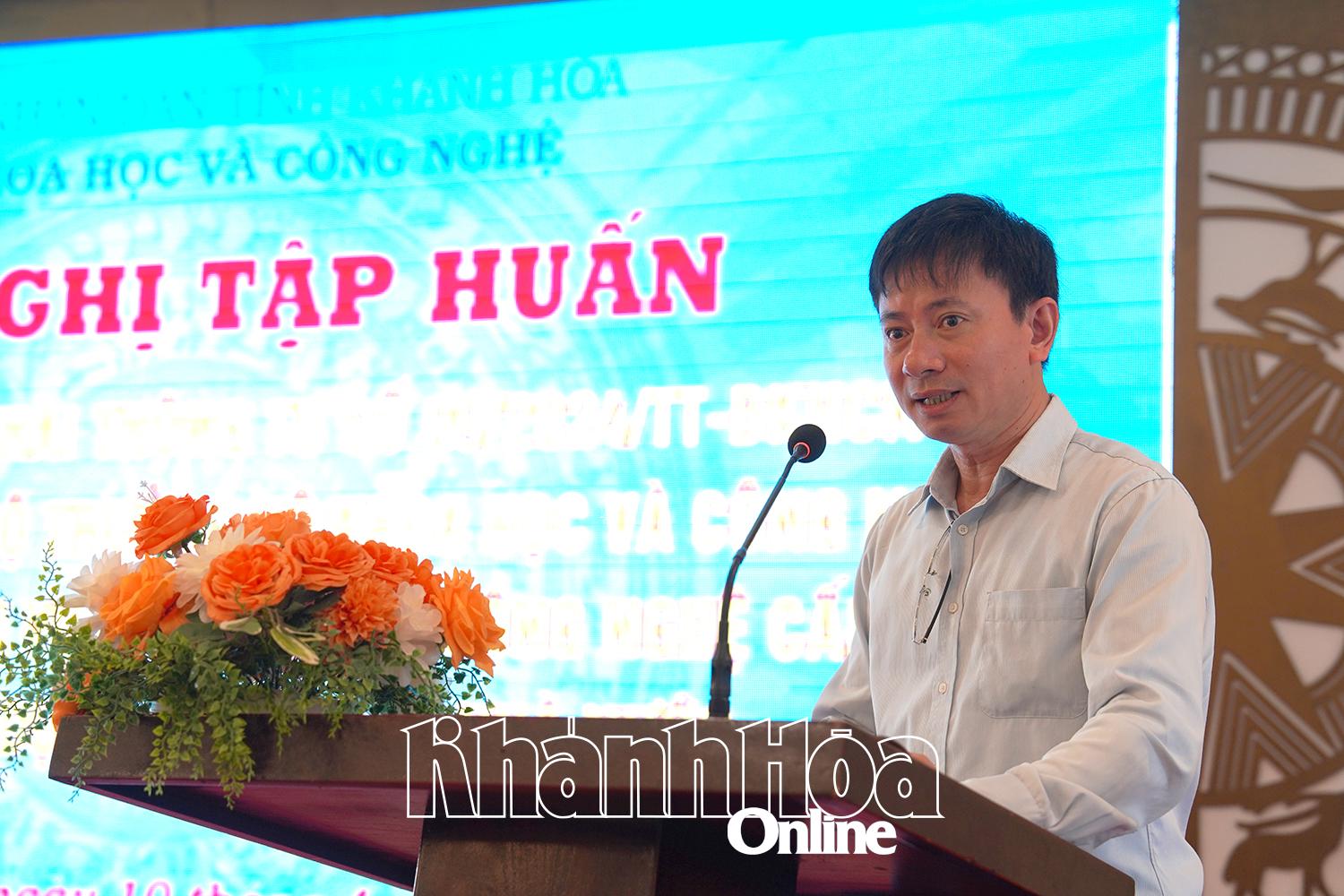 Tập huấn về quản lý nhiệm vụ khoa học và công nghệ cấp tỉnh, cấp cơ sở sử dụng ngân sách nhà nước