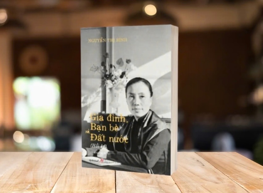 Hồi ký “Gia đình, bạn bè và đất nước” tái hiện cuộc đời nhà ngoại giao kiệt xuất Nguyễn Thị Bình