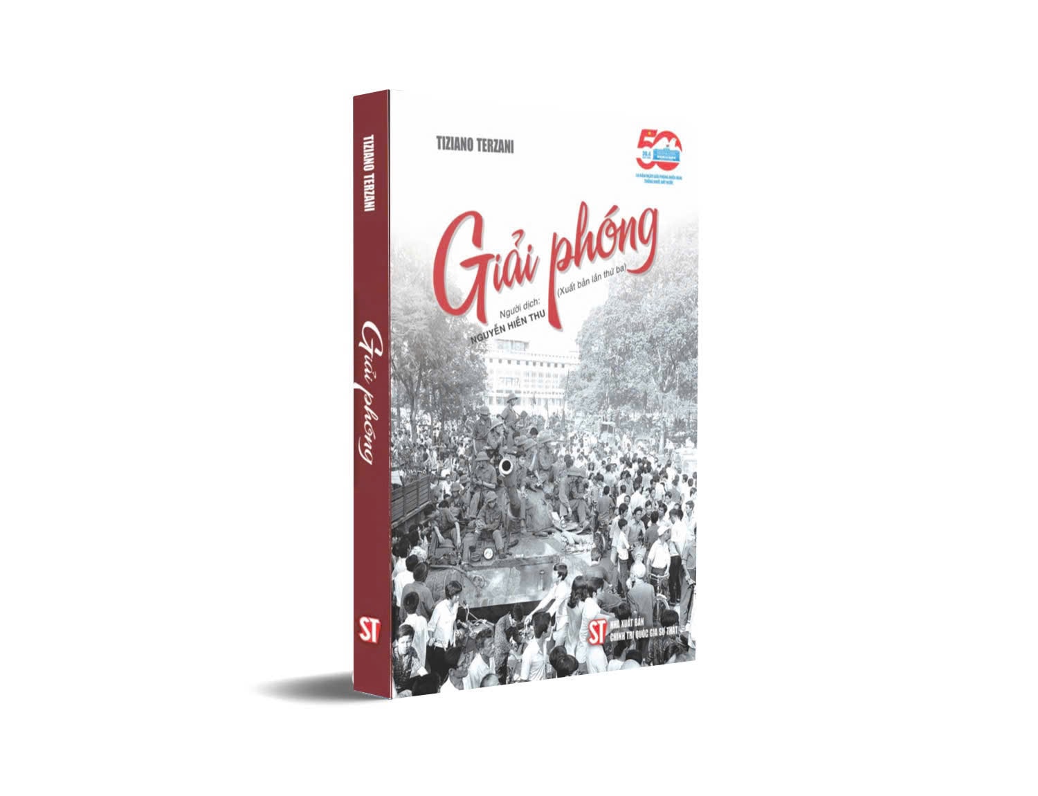 “Giải phóng” - góc nhìn của nhà báo Italia về chiến thắng của quân dân ta