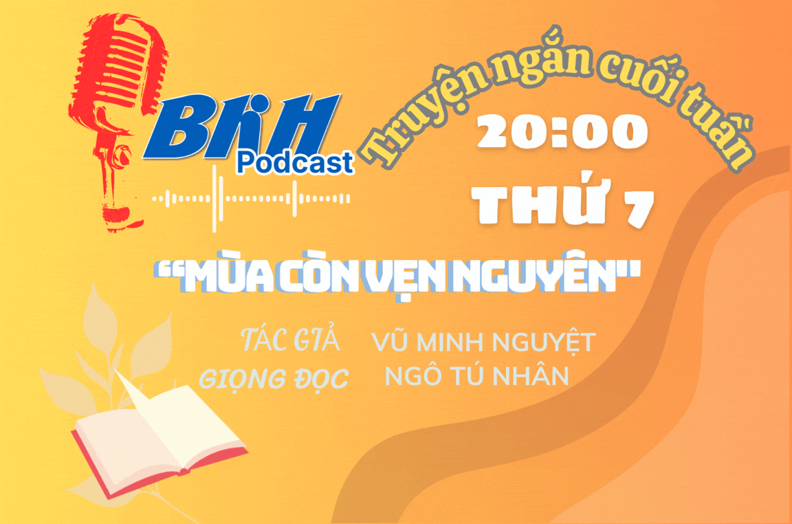 [Podcast] Mùa còn vẹn nguyên