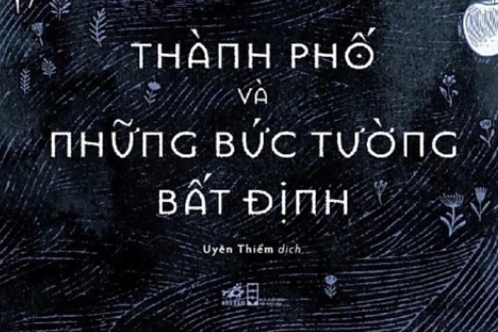 Đi tìm bản ngã trong “Thành phố và những bức tường bất định”