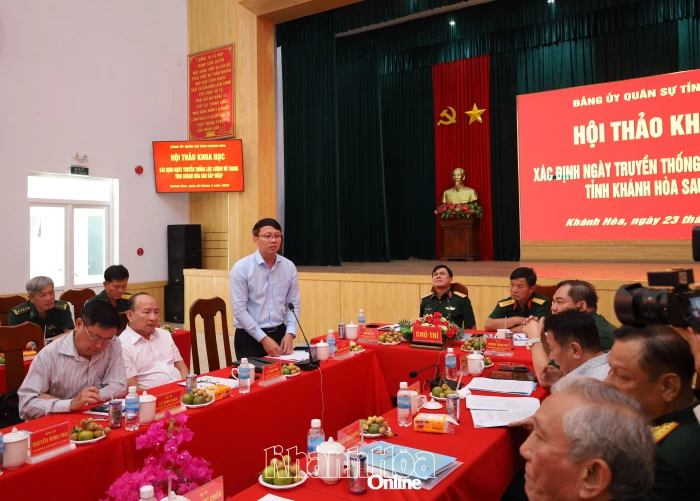 Hội thảo khoa học xác định Ngày truyền thống Lực lượng vũ trang tỉnh Khánh Hòa sau sáp nhập