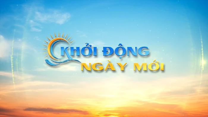 Khởi động ngày mới 18-5-2026