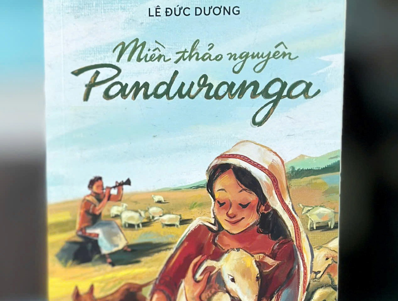 “Miền thảo nguyên Panduranga” - Bài ca trên đồng cỏ rực nắng