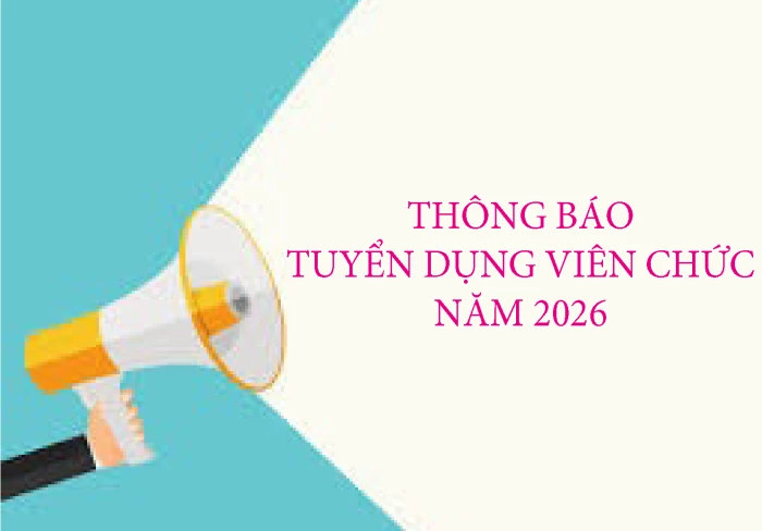 Thông báo tuyển dụng viên chức năm 2026