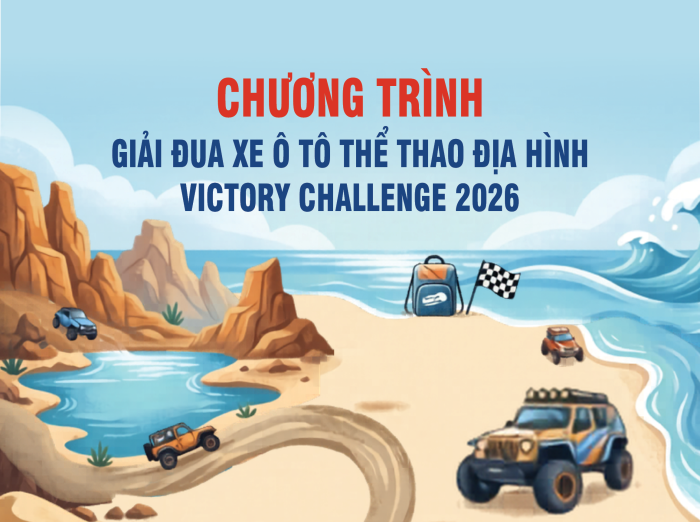 [Infographic] Chương trình Giải đua xe ô tô địa hình Victory Challenge 2026