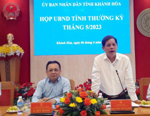 UBND tỉnh Khánh Hòa họp thường kỳ tháng 5