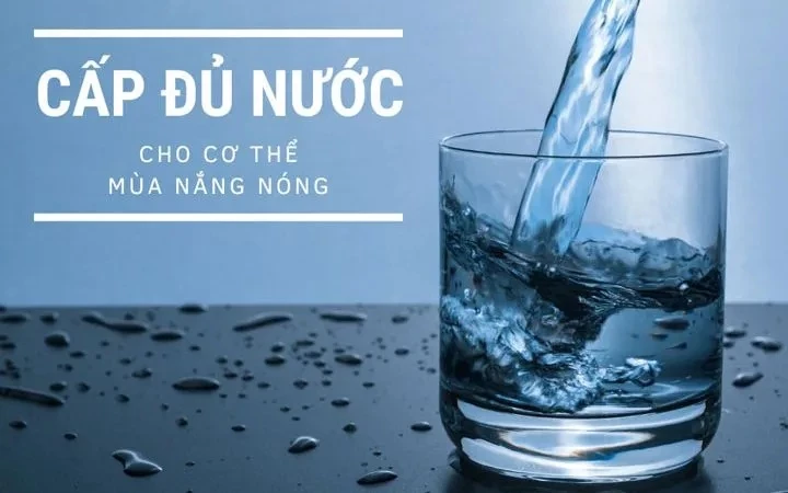 Cung cấp đủ nước trong mùa nắng nóng: Việc nhỏ, tác dụng lớn