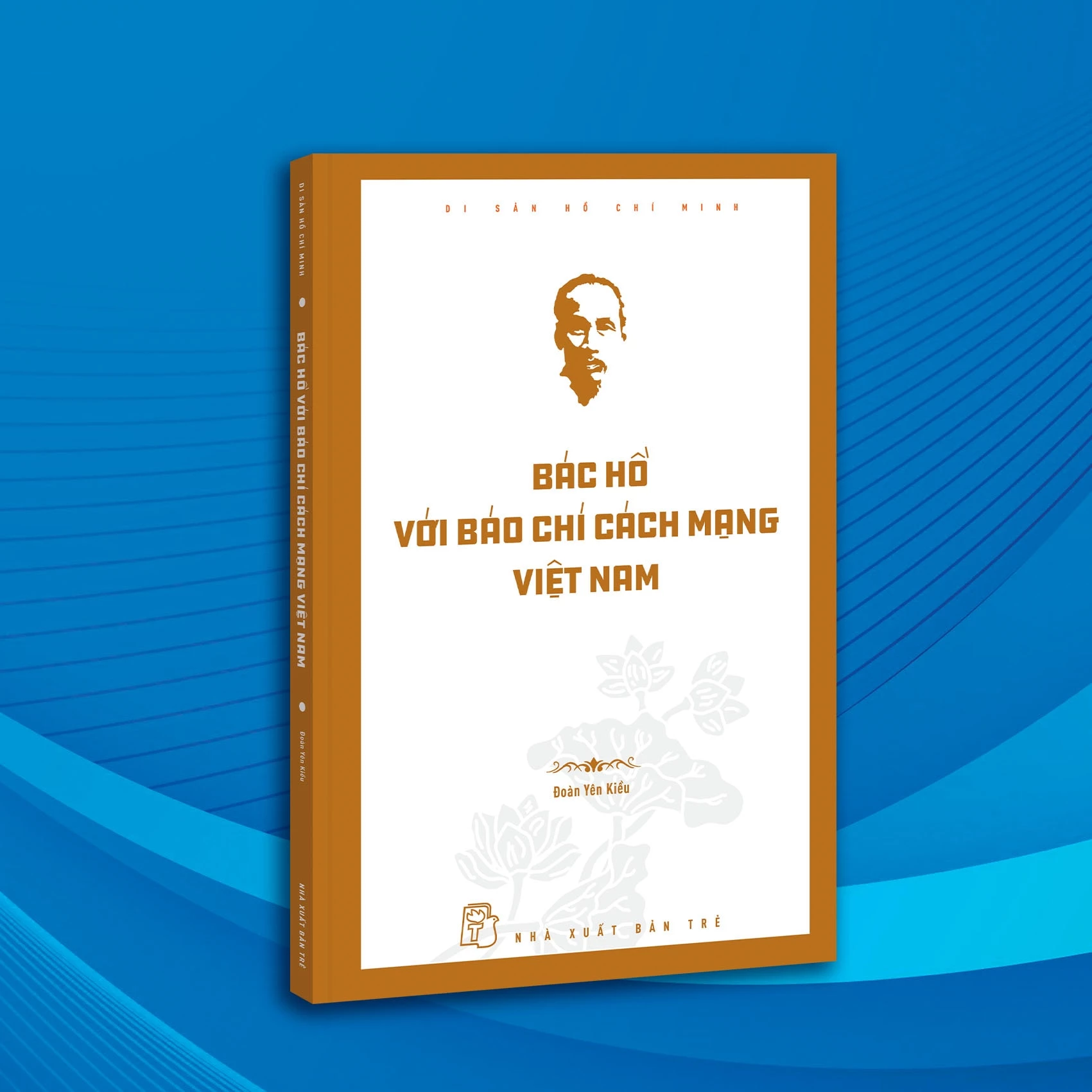 Cuốn sách thuộc bộ sách Di sản Hồ Chí Minh. Ảnh: NXB Trẻ