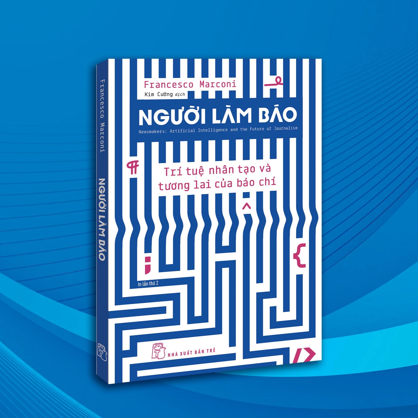 Cuốn sách phân tích cơ hội, thách thức AI mang lại cho người làm báo. Ảnh: NXB Trẻ