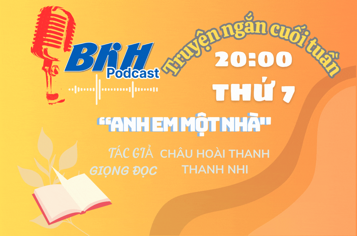 [Podcast]: Anh em một nhà