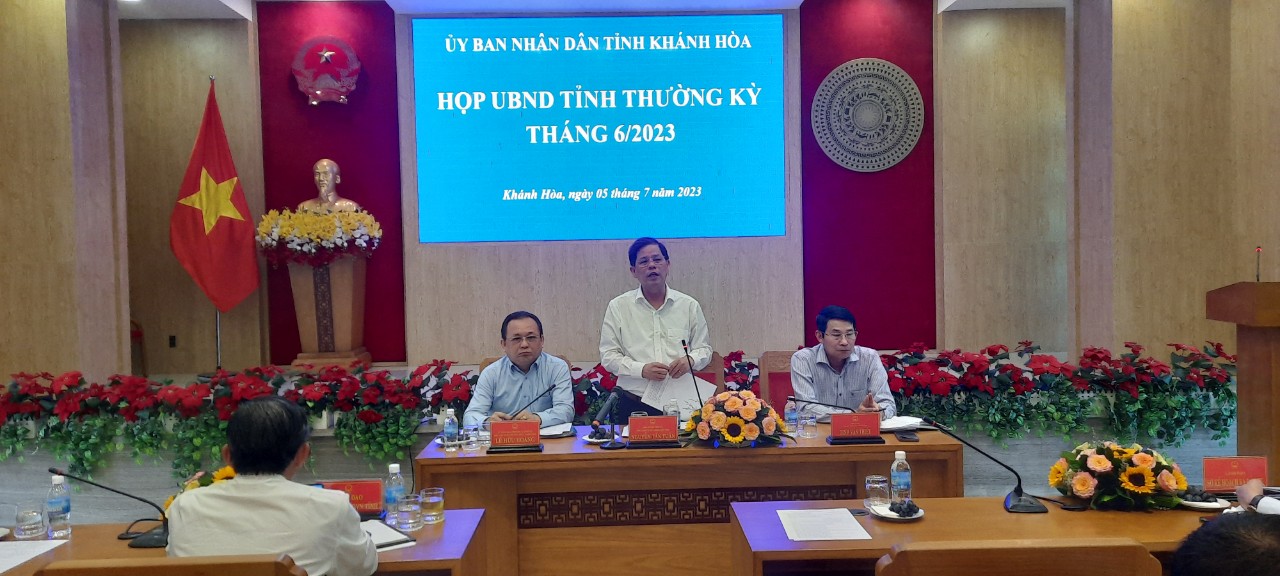UBND tỉnh Khánh Hòa họp thường kỳ tháng 6