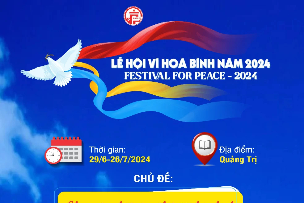 Lịch tổ chức các hoạt động Lễ hội Vì hòa bình 2024