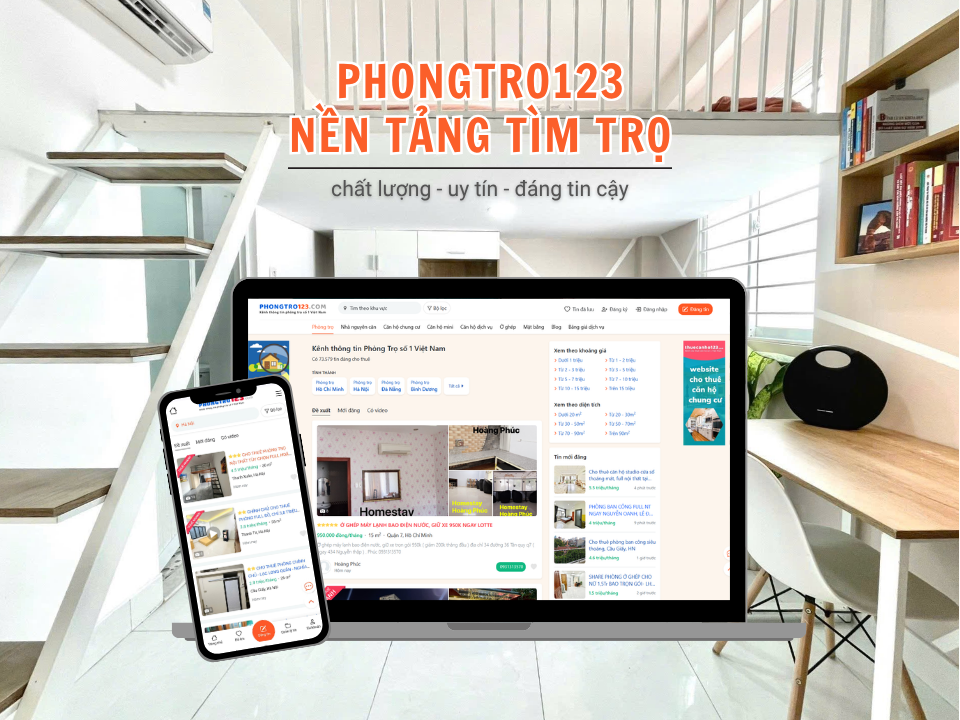 Phongtro123.com - nền tảng tìm trọ uy tín được nhiều người tin dùng
