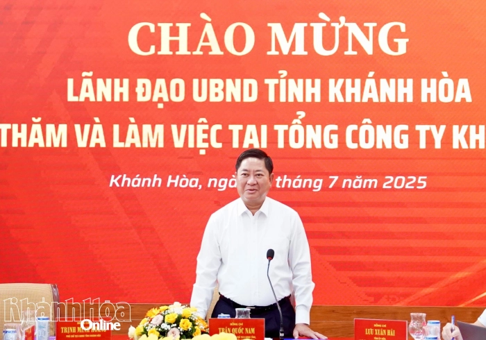 Chủ tịch UBND tỉnh Trần Quốc Nam thăm và làm việc với Tổng Công ty Khánh Việt