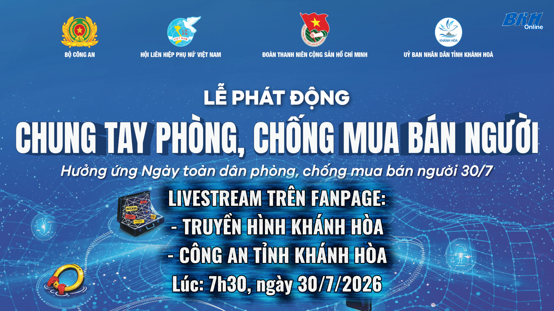 Lễ phát động sẽ được livestream trên Fanpage: Truyền hình Khánh Hòa và Công an tỉnh Khánh Hòa.