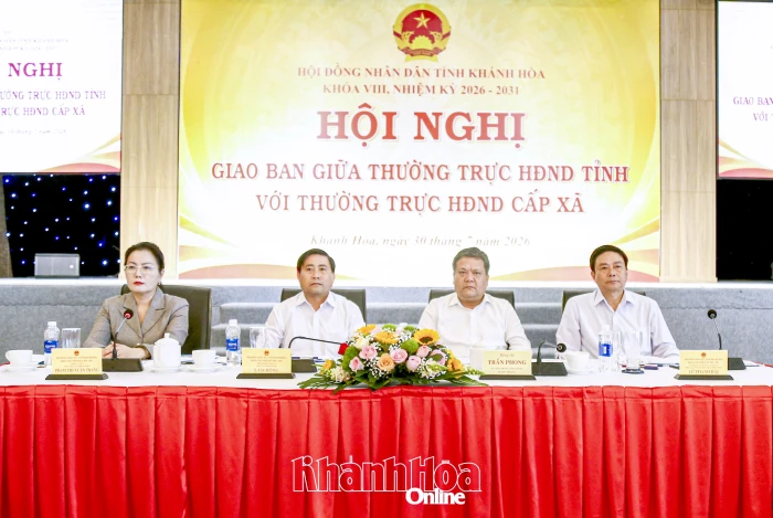 Hội nghị giao ban giữa Thường trực HĐND tỉnh Khánh Hòa với Thường trực HĐND cấp xã