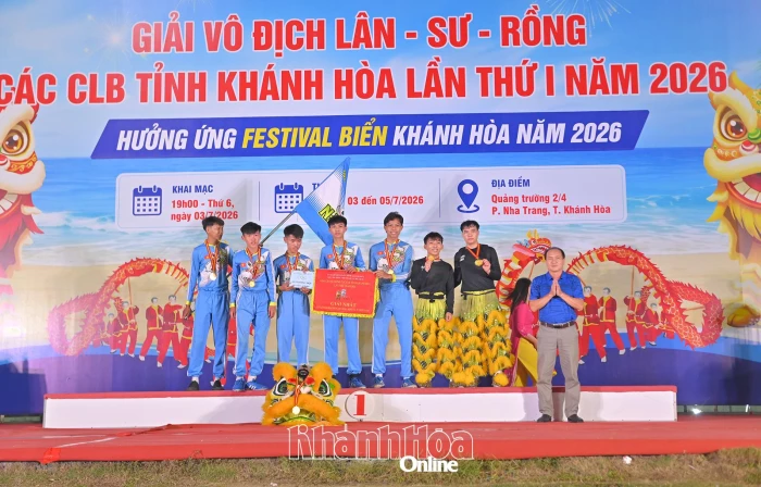 Bế mạc Giải vô địch lân - sư - rồng các câu lạc bộ tỉnh Khánh Hòa lần I năm 2026