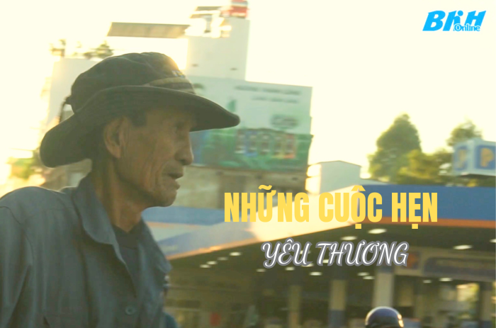 [Video] Những cuộc hẹn yêu thương