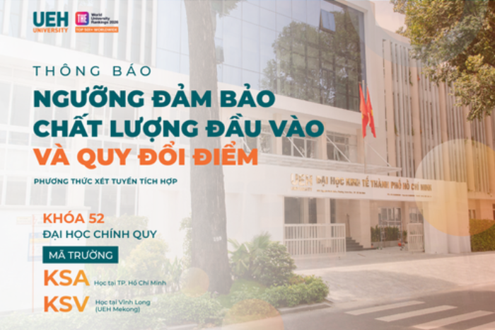 UEH công bố ngưỡng đảm bảo chất lượng đầu vào năm 2026