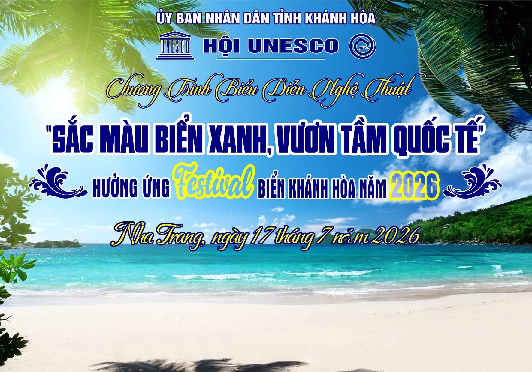 Hình ảnh giới thiệu về chương trình nghệ thuật “Sắc màu biển xanh, vươn tầm quốc tế” của Hội UNESCO tỉnh Khánh Hòa.