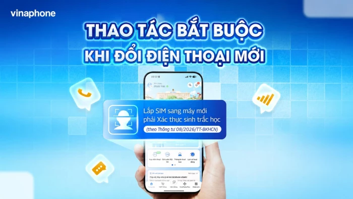 Hướng dẫn cách xác thực sinh trắc học khuôn mặt khi đổi SIM VinaPhone sang thiết bị mới