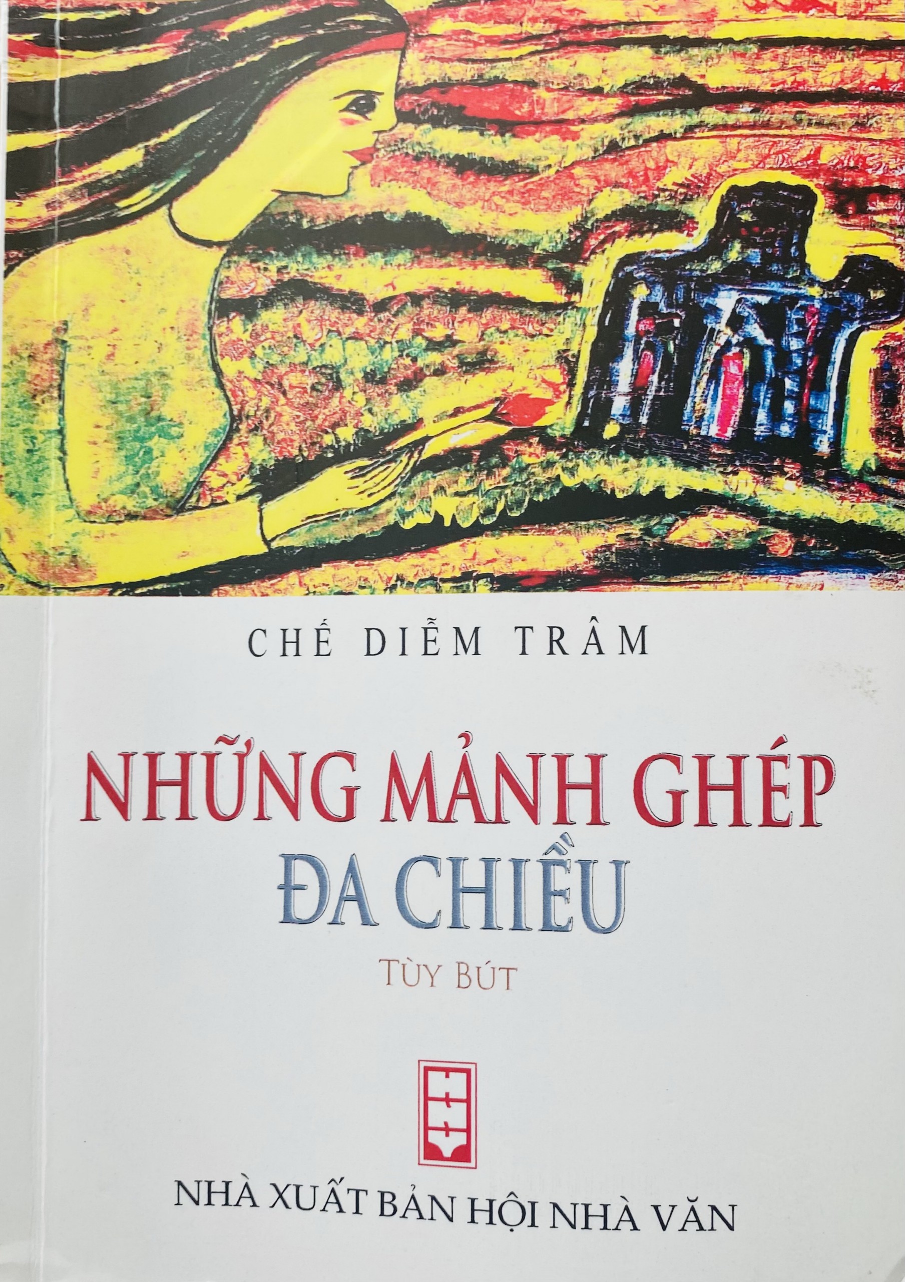 Những mảnh ghép đa chiều: Những câu chuyện về cuộc sống người Chăm