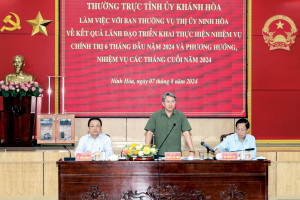 Thường trực Tỉnh ủy làm việc với Ban Thường vụ Thị ủy Ninh Hòa