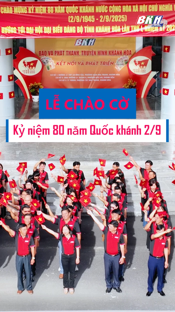 Báo và Phát thanh, Truyền hình Khánh Hòa tổ chức Lễ chào cờ mừng Quốc khánh 2/9