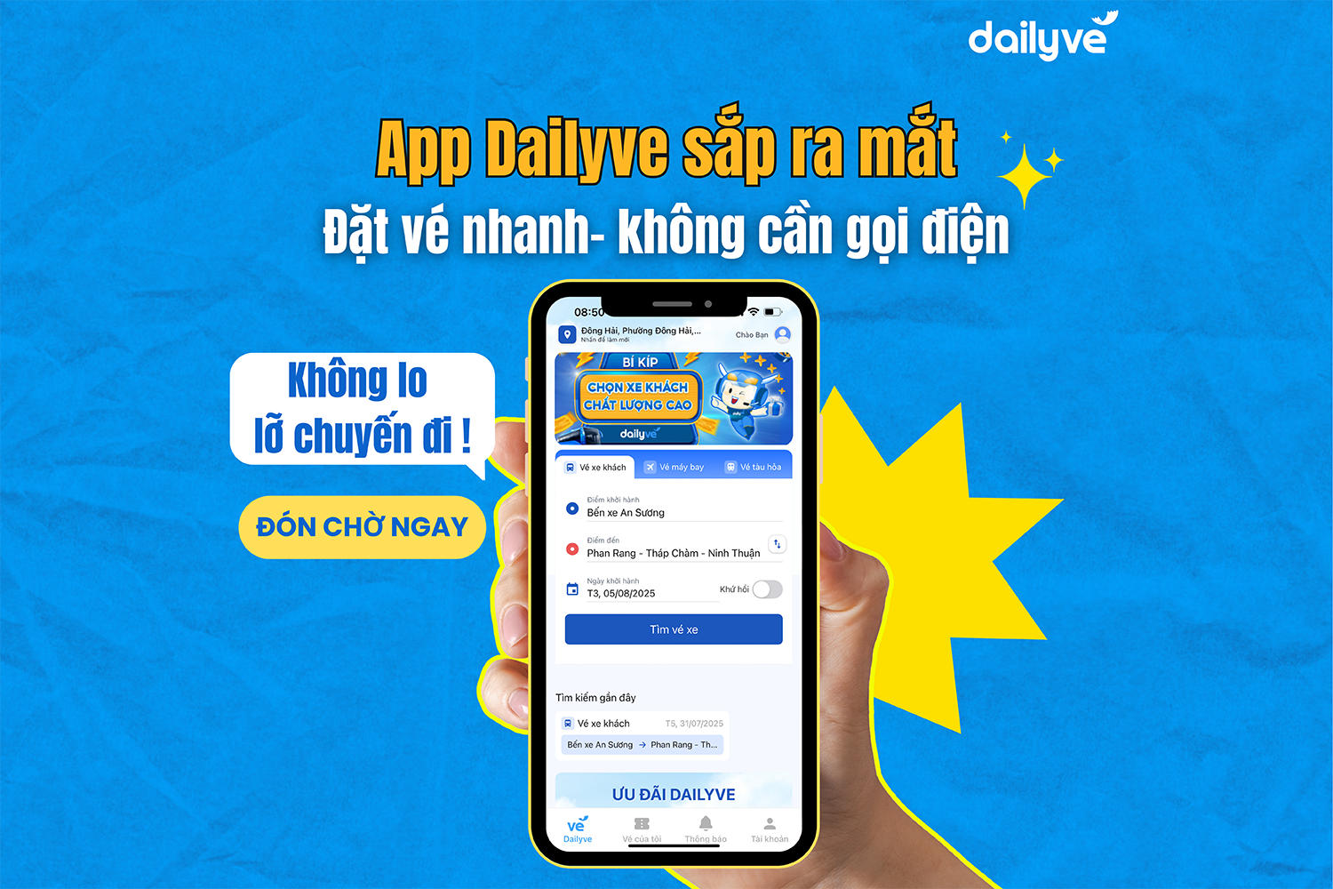 Dailyve - giải pháp đặt vé sắp có mặt, 
giúp kết nối hành trình ý nghĩa.
