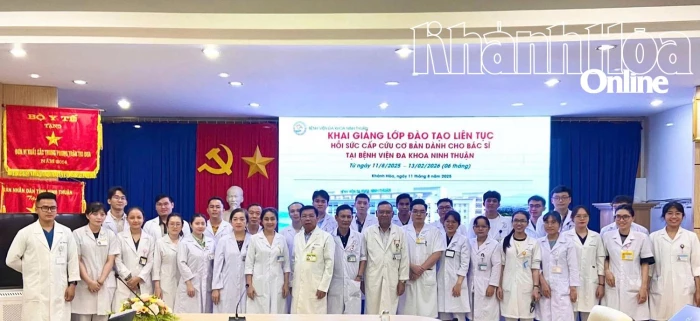 Bệnh viện Đa khoa Ninh Thuận khai giảng lớp đào tạo về hồi sức cấp cứu cơ bản