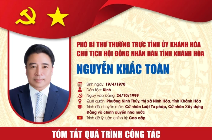 Tóm tắt quá trình công tác của đồng chí Nguyễn Khắc Toàn