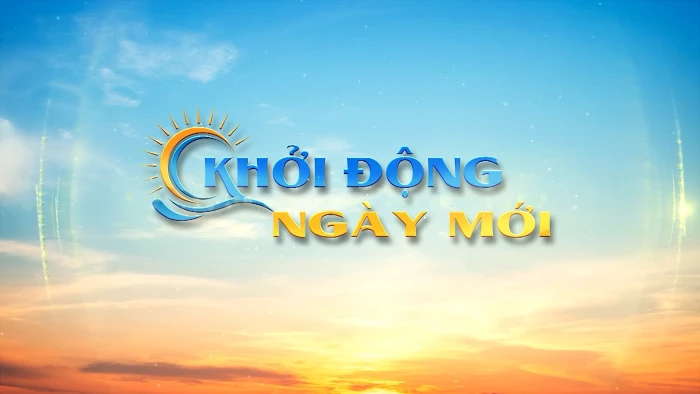 Khởi động ngày mới 2-8-2026